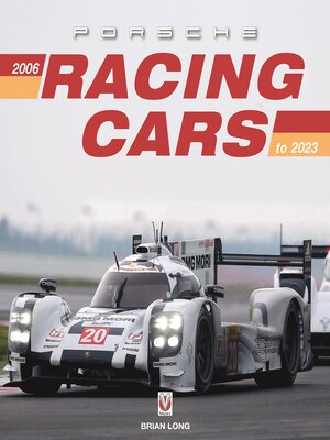 cover image of Porsche Racing Cars 2006 to 2023